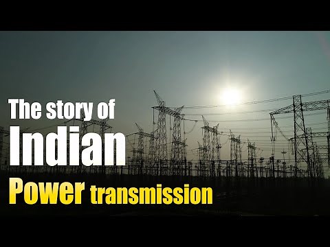 The story of Indian Power transmission