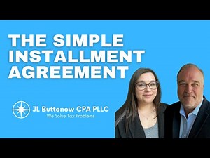 IRS Simple Installment Agreement: Easiest Way to Pay Back Taxes?