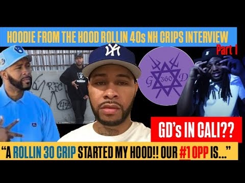 HOODIE FROM THE HOOD - ROLLIN 40s NHC INTERVIEW: HISTORY, SAN DIEGO, GD’s IN OCEANSIDE (PART 1)