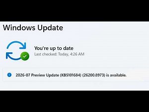 Fix 2026-07 Preview Update KB5101684 (OS Builds 26200.8973 and 26100.8973) Not Installing Windows 11