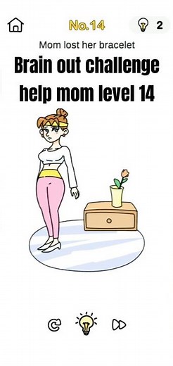 Brain out challenge help mom level 14 solution walkthrough