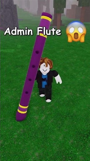 Noob got an Admin Flute!? 😱