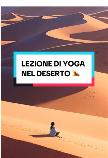 Che lo Yoga sia con Voi 🧘‍♀️🍃 Yoga e Risate, come stare bene 🎯 #yoga #deserto #marocco #mobility #exploring