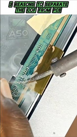 Why separate COF from PCB?🤔 TV panel soldering tutorial