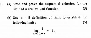 (a) State and prove the sequential criterion for the limit of a... | Filo