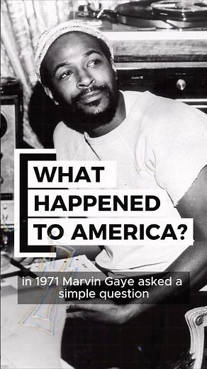 Marvin Gaye — “What’s Going On”: When America Questioned Itself