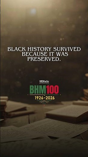 Black History Month 100: Why History Had to Be Preserved