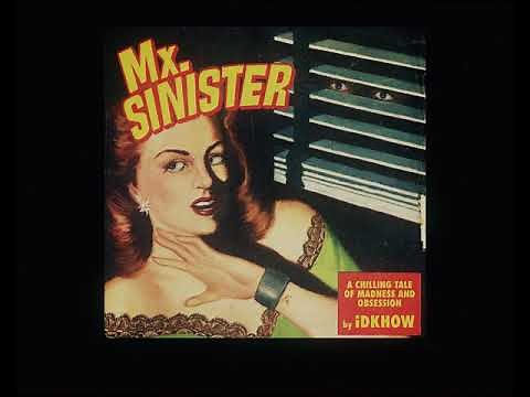 I DONT KNOW HOW BUT THEY FOUND ME - Mx. Sinister (Official Lyric Video)