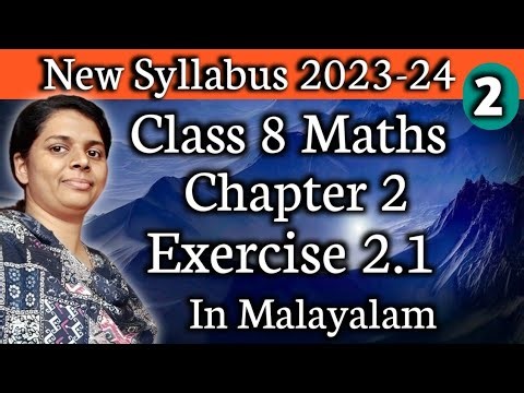 Exercise 2.1 New Syllabus 2023-24 CBSE Class 8 Maths Chapter 2 In Malayalam