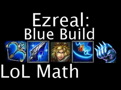 LoL Math - Ezreal: Blue Build