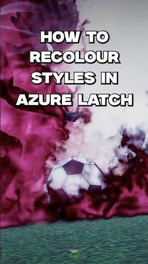 How To Change Style Color In Azure Latch | #roblox #bluelock #azurelatch