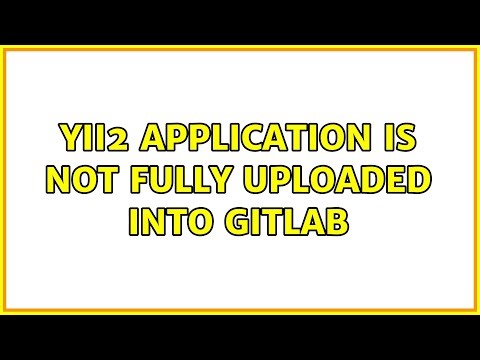 Yii2 application is not fully uploaded into Gitlab