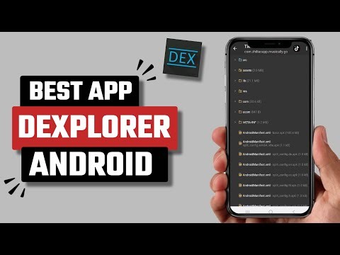 Best Dexplorer App for Android