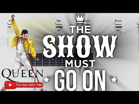 Queen - The Show Must Go On - Free Easy Guitar Tab