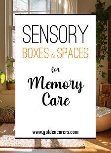 Sensory Spaces & Boxes for Memory Care
