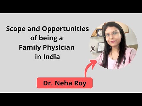 Family Doctor | Scope of being a Family Doctor in India | Family Physician | Physician