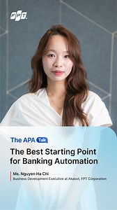 🎥 The APA Talk #16: Where should banks start their automation journey? Every decision matters when shaping a long-term digital transformation strategy. ▶️ Watch the full video to explore the insights shared by Ms. Nguyen Ha Chi - Business Development Executive at Akabot, FPT Corporation. ---------------------------- Akabot - Unlock enterprise potential for operational excellence with Agentic Automation Solution #Akabot #AgenticAutomation #FPT | Akabot