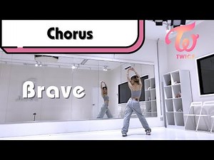 ‪@TWICE‬ 트와이스 'Brave' - Dance Tutorial (Slow & Mirror) - Chorus