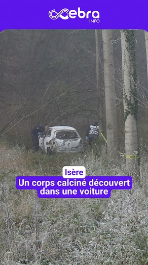 114K views · 837 reactions |  Un corps calciné a été découvert dans...