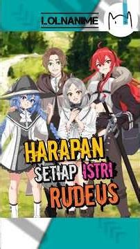HARAPAN ISTRI RUDEUS YANG TERWUJUD #animeedit #spoiler #MushokuTensei #shorts