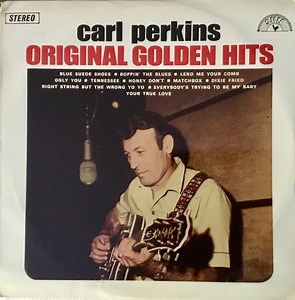 Carl Perkins - Original Golden Hits