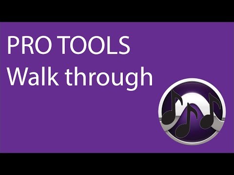 ProTools Walkthrough