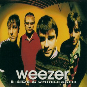 Weezer - B-Side & Unreleased