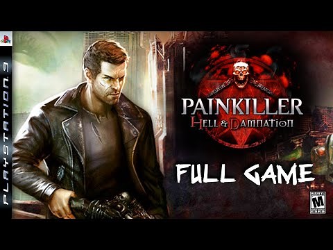 Painkiller Hell & Damnation - Full PS3 Gameplay Walkthrough | FULL GAME