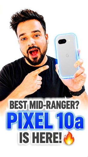 Google Pixel 10a is HERE! 😍 Best Mid-Range Smartphone 2026?