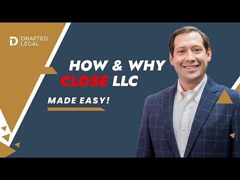 Closing LLC - How To Close an LLC