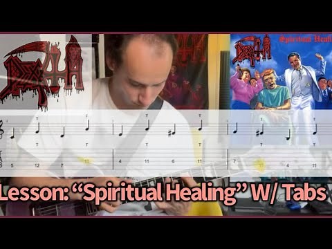 Lesson: Death (1990) “Spiritual Healing” Guitar Riffs W/ Tabs