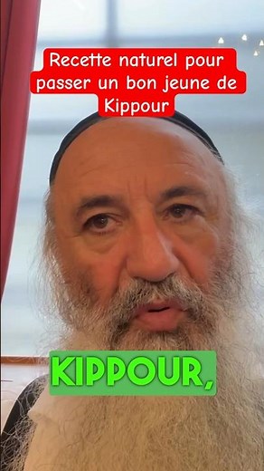 Natural recipe for a good Yom Kippur fast