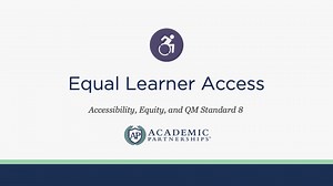 Accessibility: Equal Learner Access and Compliance
