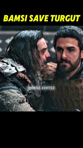 BAMSI SAVE TURGUT SARDAR #ertugrul #osman #trendingshorts #youtubeshorts #shorts #shortsfeed