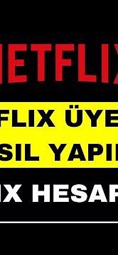 Netflix Hesap Açma - Netflix Üyelik Nasıl Olur - Netflix Nasıl Açılır