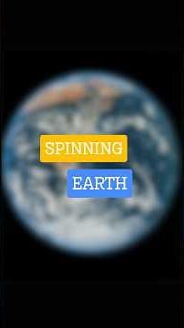 Why don't we feel the Earth spinning if it's moving so fast?