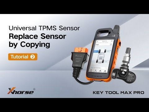How to Use the Universal TPMS Sensor by Copying | Xhorse
