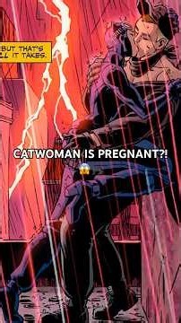 Catwoman Is Pregnant… And Batman Didn’t See This Coming! 😱🖤 #Catwoman #Batman #DCComics #viral