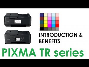 4in1 PIXMA TR7500 and TR8500 series quick introduction and benefits