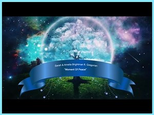 Sarah & Amelia Brightman ft. Gregorian - Moment Of Peace https://www.youtube.com/watch?v=I0yaZsOor7w | ProMuzica GM