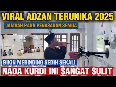VIRAL ADZAN KURDI YANG JARANG BISA MUADZIN KUMANDANGKAN SEDIH ADZAN KURDI INI VERSI MEVLAN KURTISHI