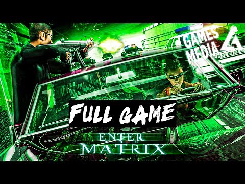 Enter The Matrix | Gameplay Walkthrough FULL GAME (No Commentary)