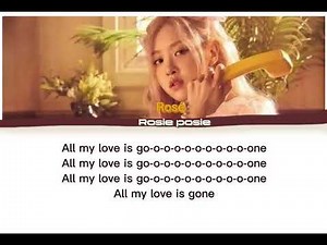 Gone - Rosé Lyrics