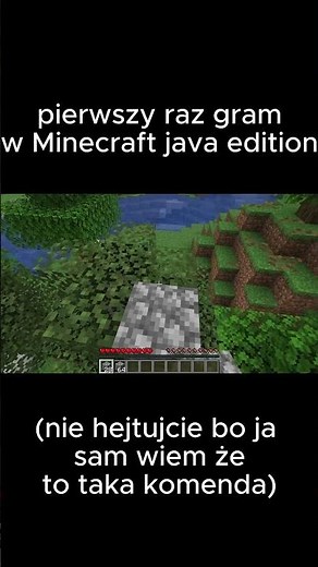 mój pierwszy raz grania w minecraft java edition
