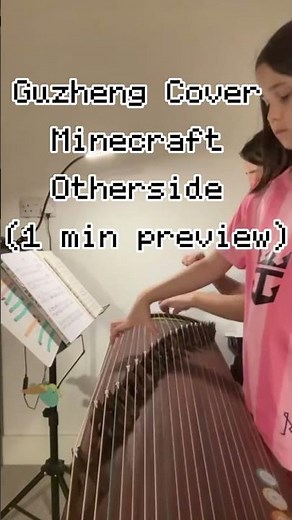 Guzheng Fusion | Minecraft - Otherside Lena Raine