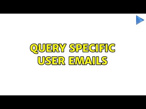 Query specific user emails