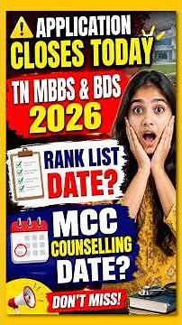 TN MBBS/BDS 2026 Rank list Release Date? MCC Counselling Counselling Date |MBBS& BDS Last Date Today