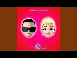 Daddy Yankee,Katy Perry - Con Calma (Remix) ft.Snow (Slowed Version)