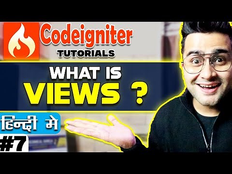 Codeigniter Tutorial in Hindi (What is Views) | Part-7