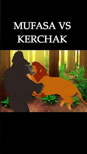 MUFASA VS KERCHAK #thelionking #tarzan #mufasa #disney #animation